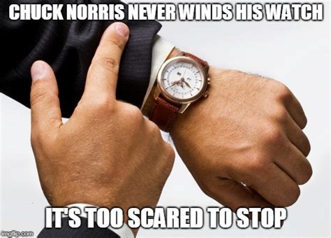 Chuck Norris Wrist Watch Imgflip