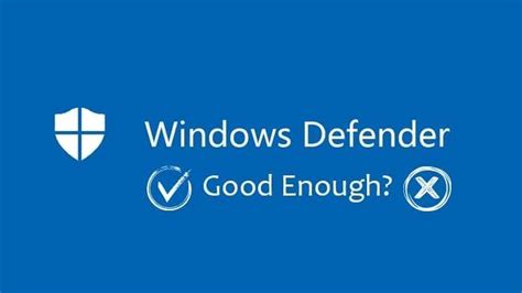 Complete Windows Defender Review