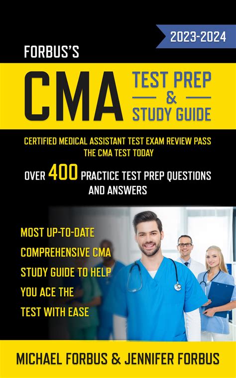 Forbus S Cma Test Prep Study Guide Certified Medical Assistant Test