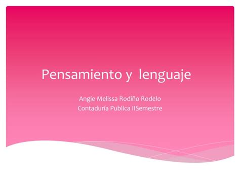 Pensamiento Y Lenguaje Ppt