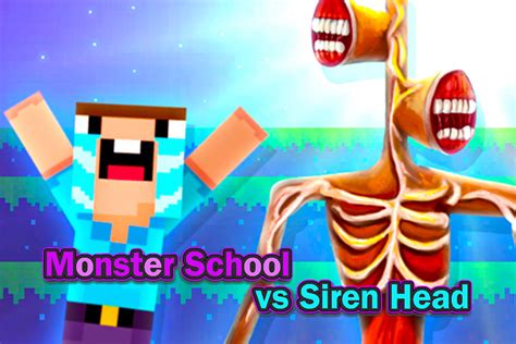 Monster School Vs Siren Head Free Play And No Download Funnygames