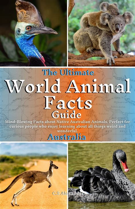 The Ultimate World Animal Facts Guide Australia: Mind-Blowing Facts ...