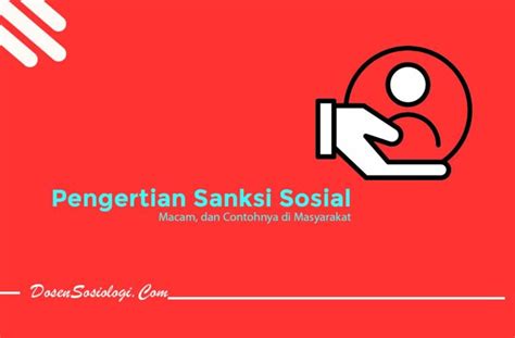 Pengertian Sanksi Sosial Macam Dan Contohnya