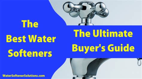 Best Water Softeners Reviews {Updated January 2025} - WaterSoftenerSolutions