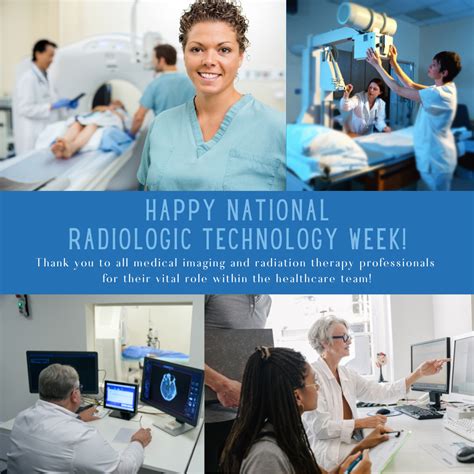 Happy National Radiologic Technology Week Jrcert