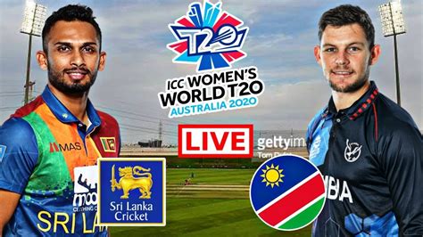 Live Sri Lanka Vs Namibia Live 1st Match T20 World Cup SL Vs NAM