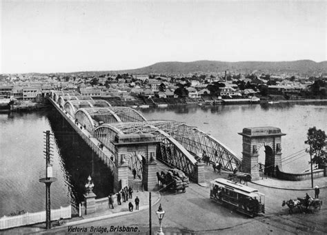 History of Brisbane's Victoria Bridge | State Library Of Queensland