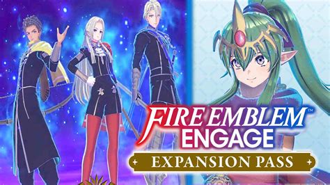 Fire Emblem Engage Expansion Pass Tiki Edelgard Etc Announcement Trailer The Game Awards