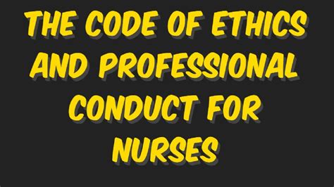 The Code Of Ethics And Professional Conduct For Nurses Nursingnotes