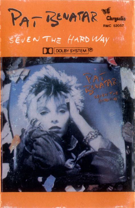 Pat Benatar Seven The Hard Way 1985 Dolby System Cassette Discogs