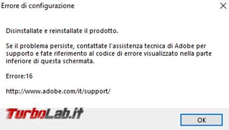 Come Risolvere Lerrore 16 Che Blocca I Prodotti Adobe TurboLab It