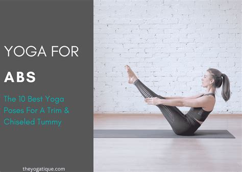 Yoga For Abs: 12 Powerful Poses To Sculpt Your Core | The Yogatique