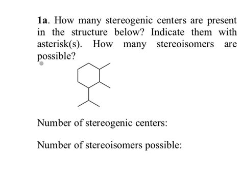 Solved A How Many Stereogenic Centers Are Present In The Chegg