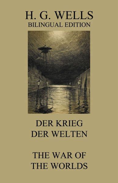 Der Krieg Der Welten The War Of The Worlds EBook EPUB Von H G