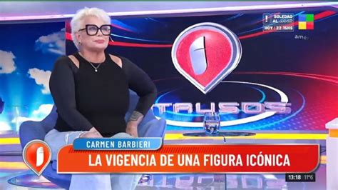 Carmen Barbieri Revel El Motivo Por El Que No Va Al Ciclo De Ngel De