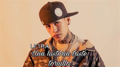 Una Historia Triste Tornillo LETRA Oficial Audio YouTube