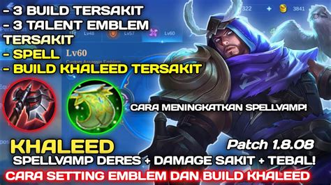 Cara Set Emblem Dan Build Khaleed Tersakit Emblem Khaleed