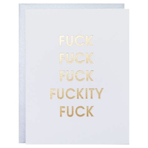 Chez Gagné Hilarious Letterpress Greeting Cards Fuck Fuck Fuck Fuckity Fuck