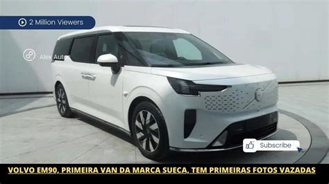 Volvo EM90 Primeira Van Da Marca Sueca Tem Primeiras Fotos Vazadas