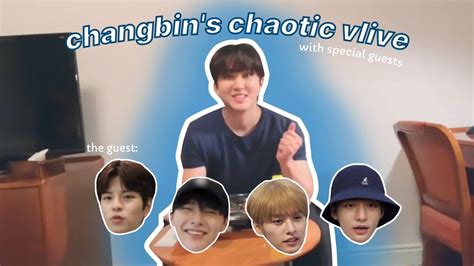 Changbin S Chaotic Vlive In A While With A Special Guests Seungmin I