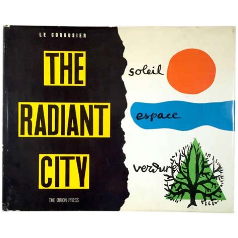 Le Corbusier - The Radiant City 1967 at 1stDibs | the radiant city le ...