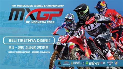 Per Hari Ini Penjualan Tiket MXGP Samota Resmi Dibuka