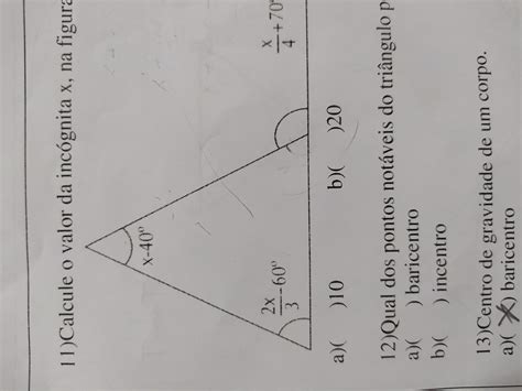 Calcule O Valor Da Incógnita X Na Figura Abaixo Marque A única Opção