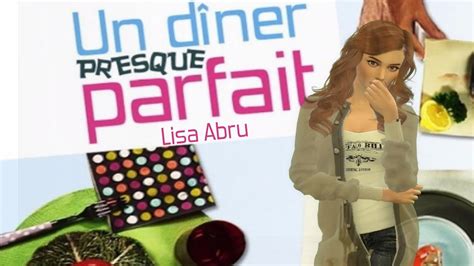 Un Dîner Presque Parfait Episode 2 Repas 2 Le Repas Coquin YouTube