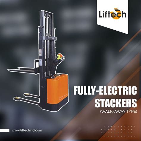 Liftech Walk Away Type Fully Electric Stacker For Industrial Mm