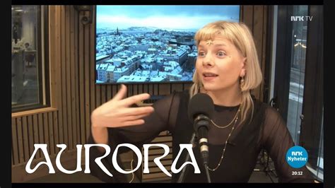 Aurora Interview On Nrk Nyheter Feb St Engl Subtitles Youtube