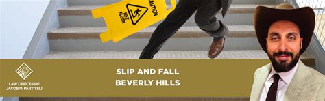 Beverly Hills Slip and Fall Accident Attorney - Injury Lawyer