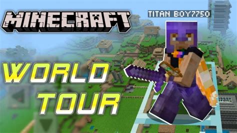 WORLD TOUR MINCRAFT WORLD TOUR Minecraft Worldtour