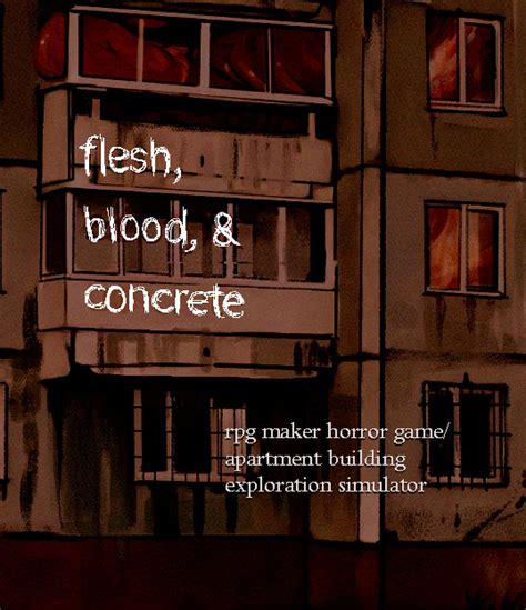 Flesh Blood Concrete Report Playthrough Howlongtobeat