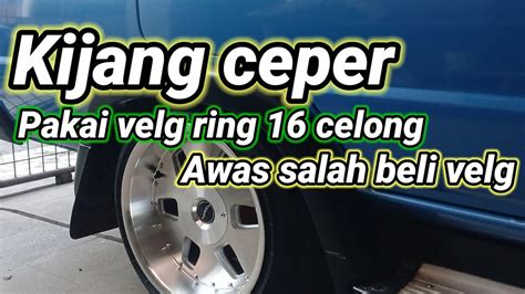 Kijang Ceper Pakai Velg Celong YouTube