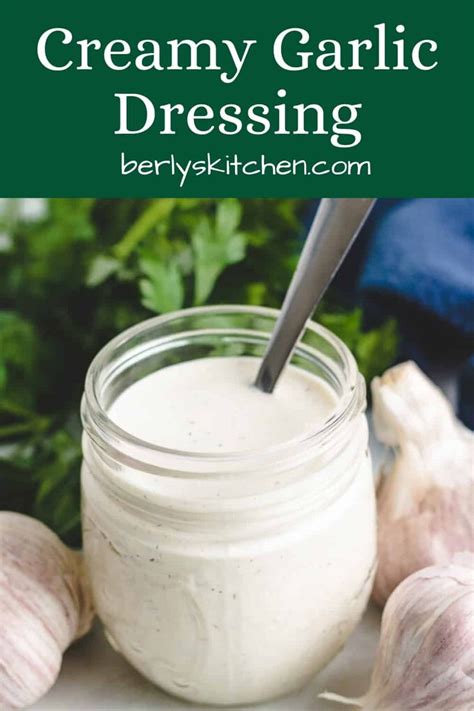 A Simple Creamy Garlic Dressing Recipe Thats Done In 5 Minutes Or Less Simply Combine The I