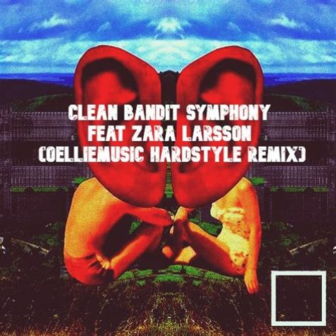 Stream Clean Bandit Symphony Feat Zara Larsson Oelliemusic