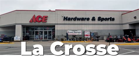 La Crosse — Walsh's Ace Hardware