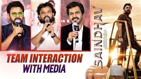 Team Interaction With Media SAINDHAV Teaser Launch Event Venkatesh