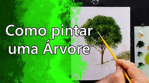 Como pintar uma Árvore YouTube