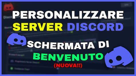 NUOVA SCHERMATA Di BENVENUTO Per I SERVER DISCORD Tutorial 2023 YouTube