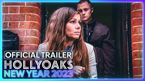 Official Hollyoaks New Year Trailer 2023 Hollyoaks Youtube