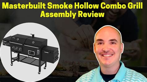 Masterbuilt Smoke Hollow Combo Grill Assembly Full Instruction Manual Smoke Hollow 3500