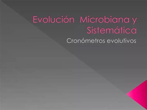 PPT Evolución Microbiana y Sistemática PowerPoint Presentation free