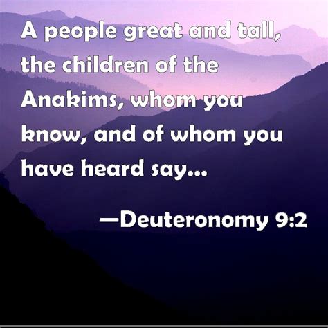 Deuteronomy 92 A People Great And Tall The Children Of The Anakims