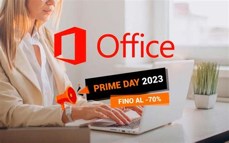 Prime Day Acquista Microsoft Office A Prezzi Incredibili E Risparmia