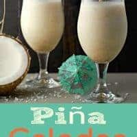 Best Pina Colada Recipe for Two Drinks • Zona Cooks