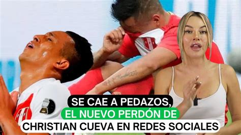 Se Cae A Pedazos El Nuevo Perd N De Christian Cueva En Redes Sociales