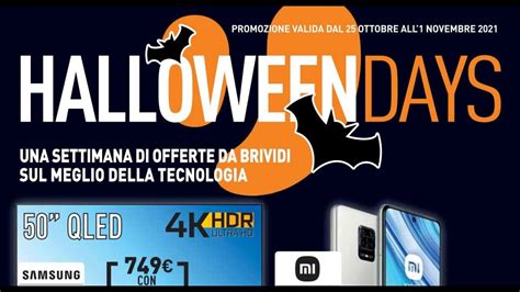 Volantino Unieuro Halloween Days Dal 25 Ottobre Al 1 Novembre 2021