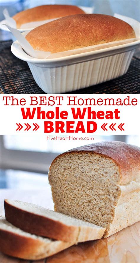 The Very Best Whole Wheat Bread • Fivehearthome