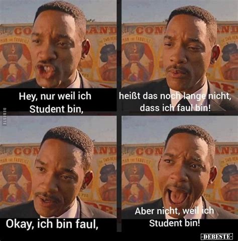 Hey nur weil ich Student bin heißt das noch lange nicht dass ich